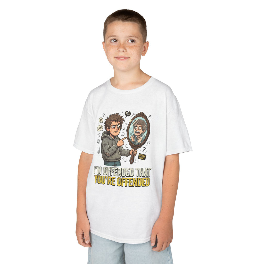 "I'm Offended That You're Offended" Kids Tee