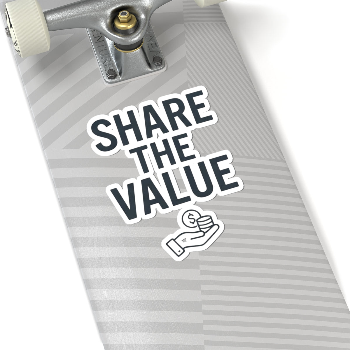 "Protest Series - Share The Value" Sticker