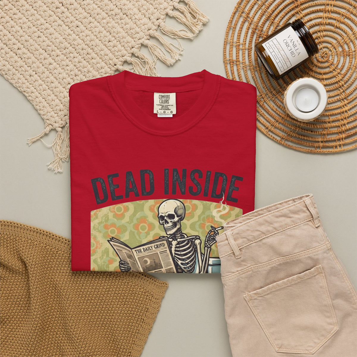 Dead Inside Shit Outside Unisex Garment-Dyed Tee
