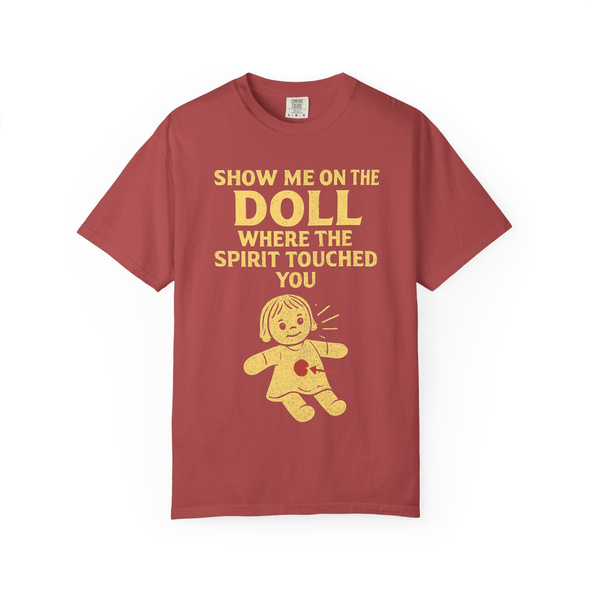 Color: Crimson | Show Me On The Doll Unisex Garment-Dyed T-shirt