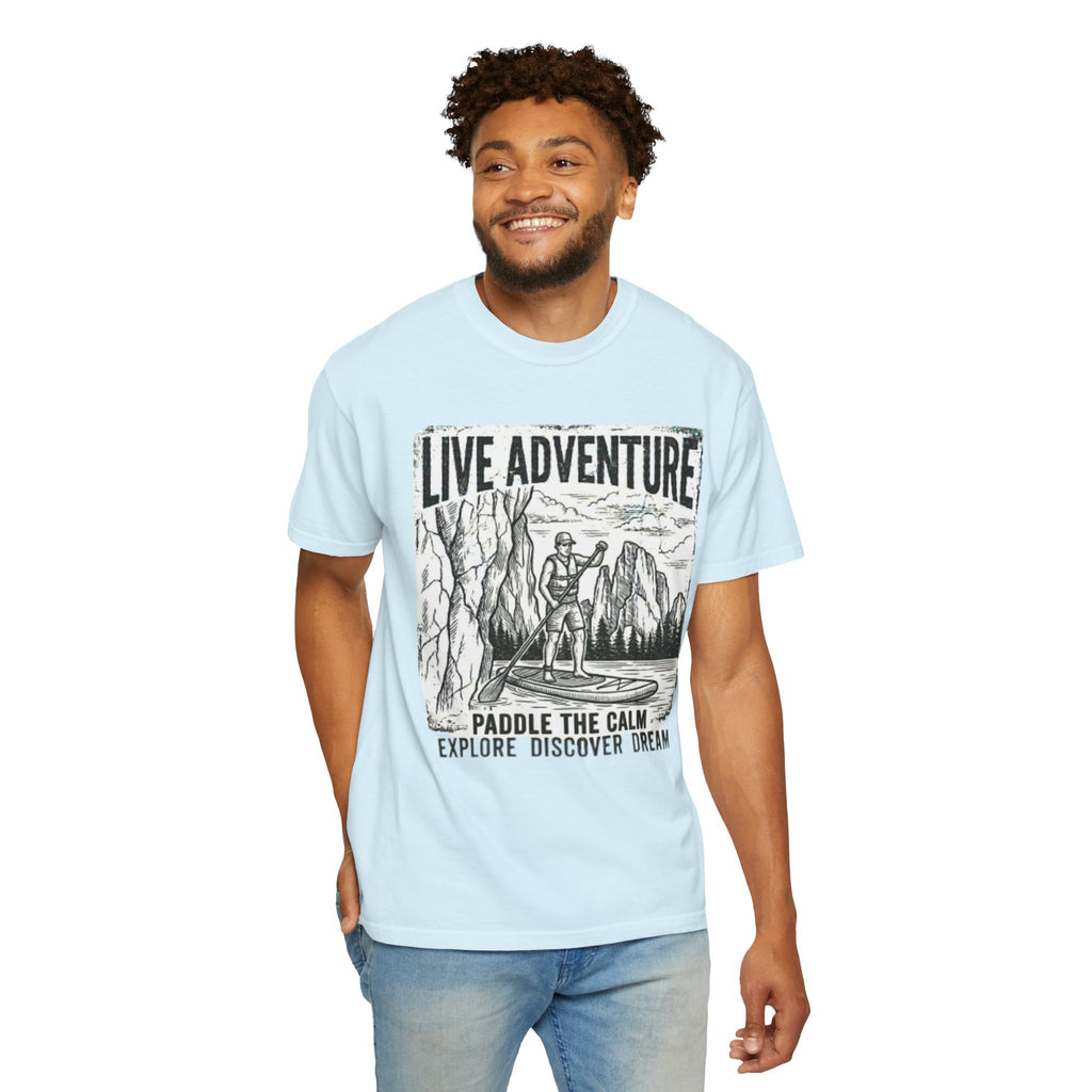 "Live Adventure - Paddle Board" Unisex Garment-Dyed Tee