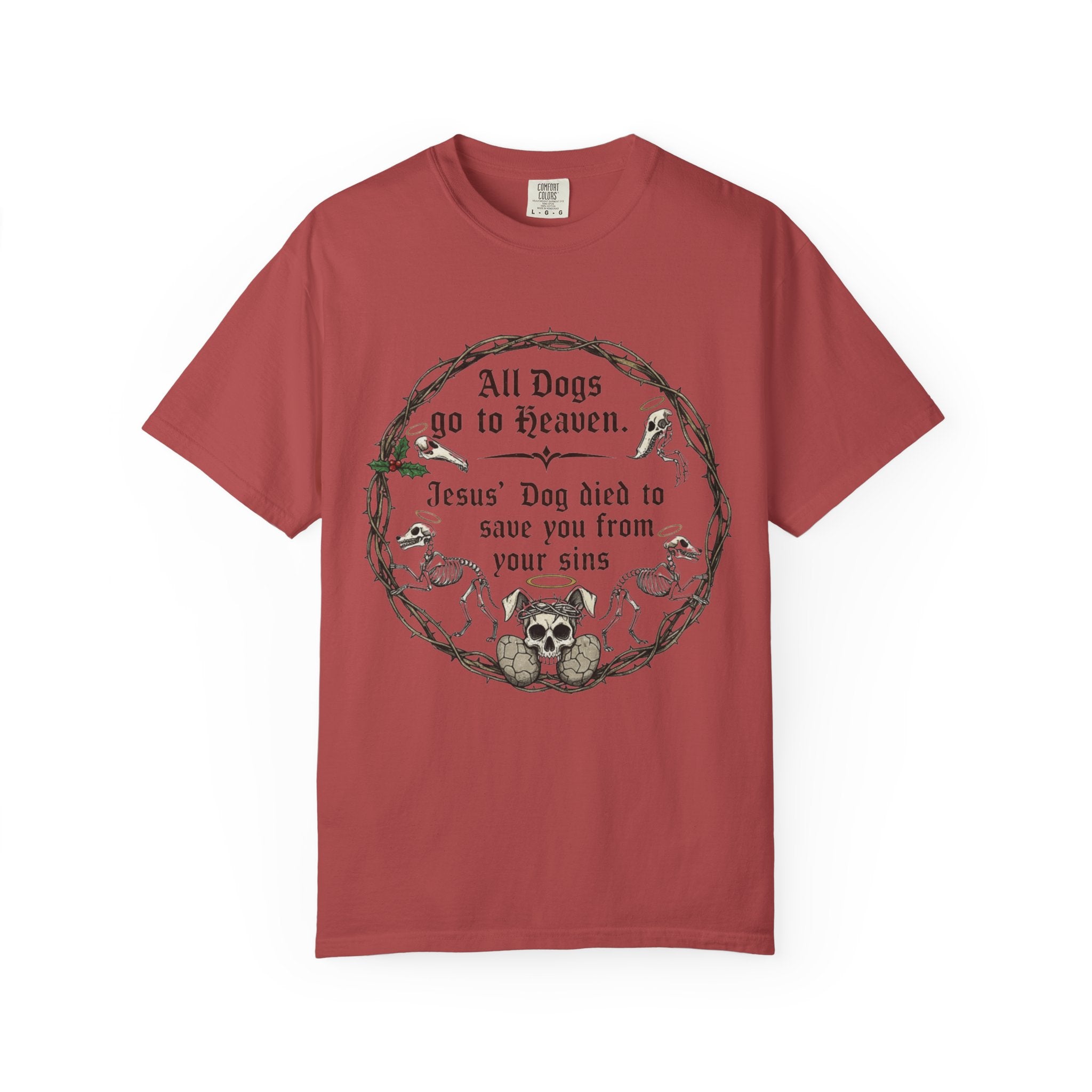 "All Dogs Go to Heaven" Unisex Garment-Dyed T-shirt