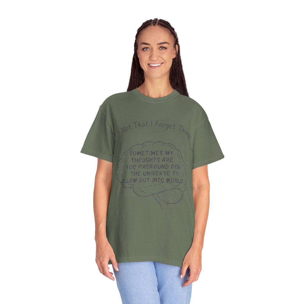 "Profound Thoughts 3" Unisex Garment-Dyed T-shirt