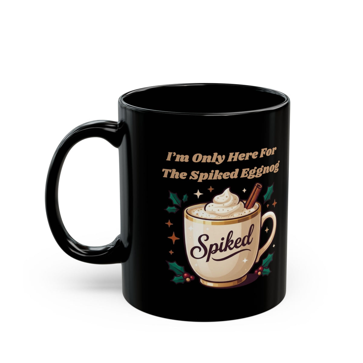 "Spiked Eggnog" Black Ceramic Mug