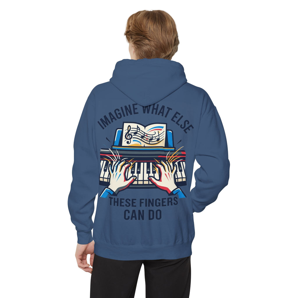 "Imagine What Else These Fingers Can Do" Garment-Dyed Hoodie