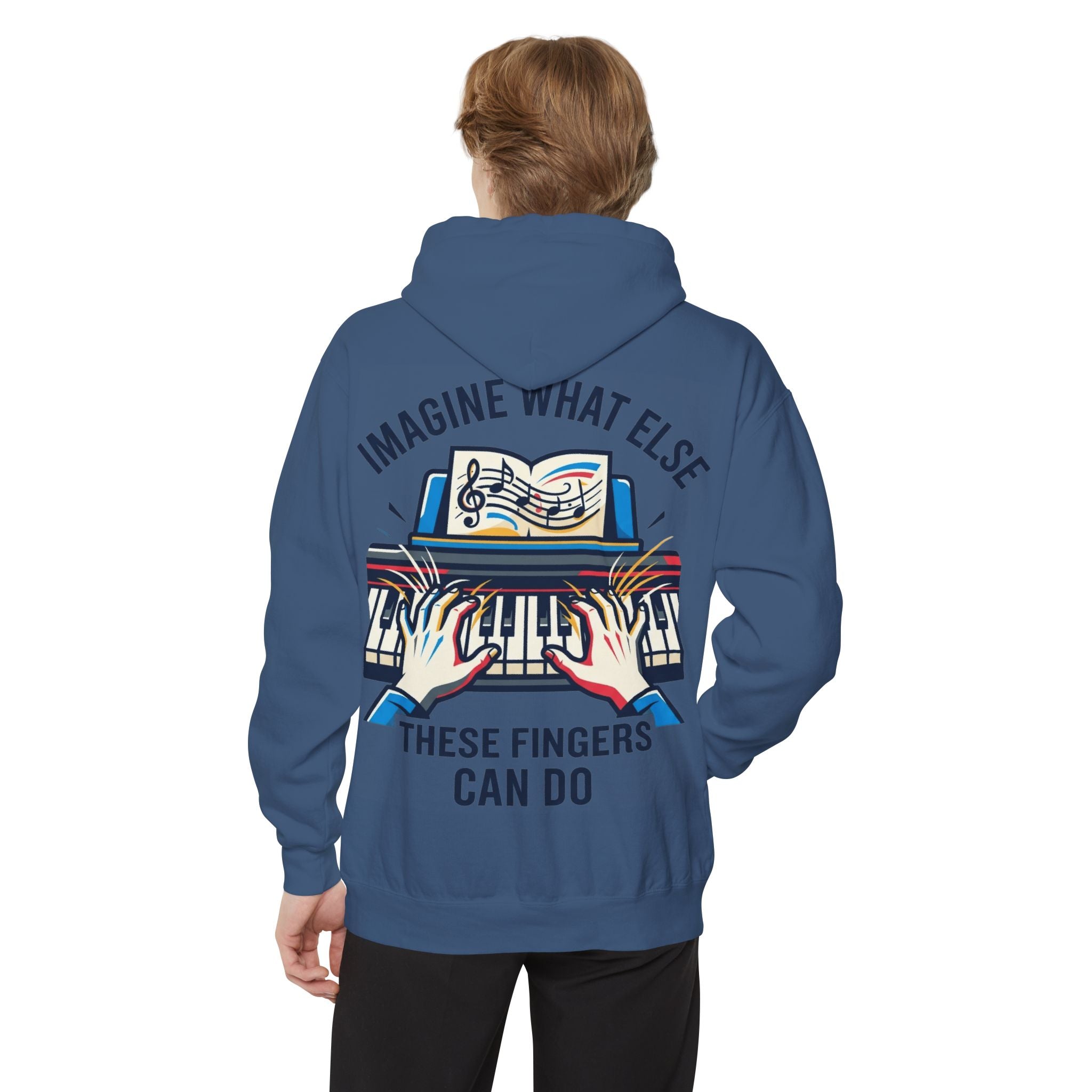 "Imagine What Else These Fingers Can Do" Garment-Dyed Hoodie
