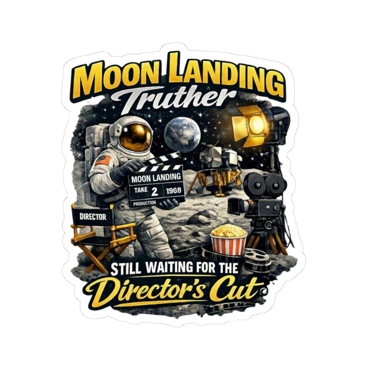 "Moon Landing Truther" Sticker — Main