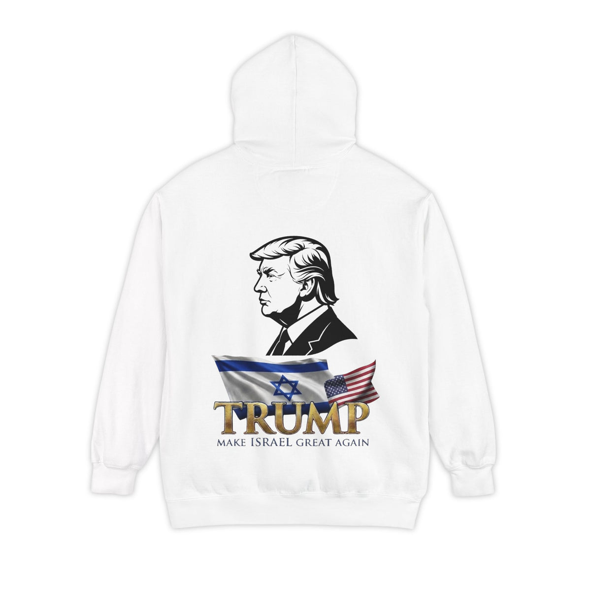 Color: White | Make Israel Great Again Garment-Dyed Hoodie