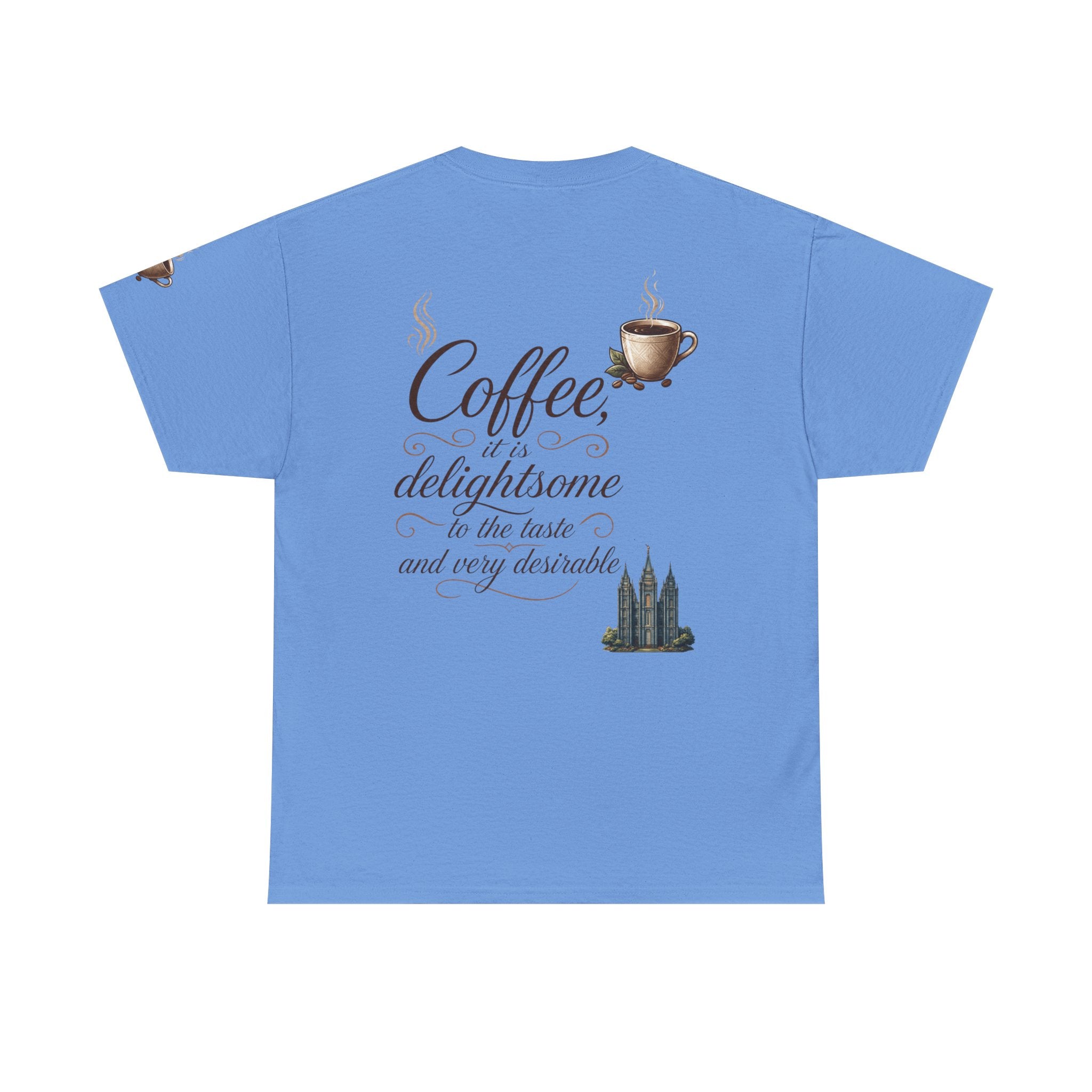 "Coffee is Delightsome" Premium Graphic Tee
