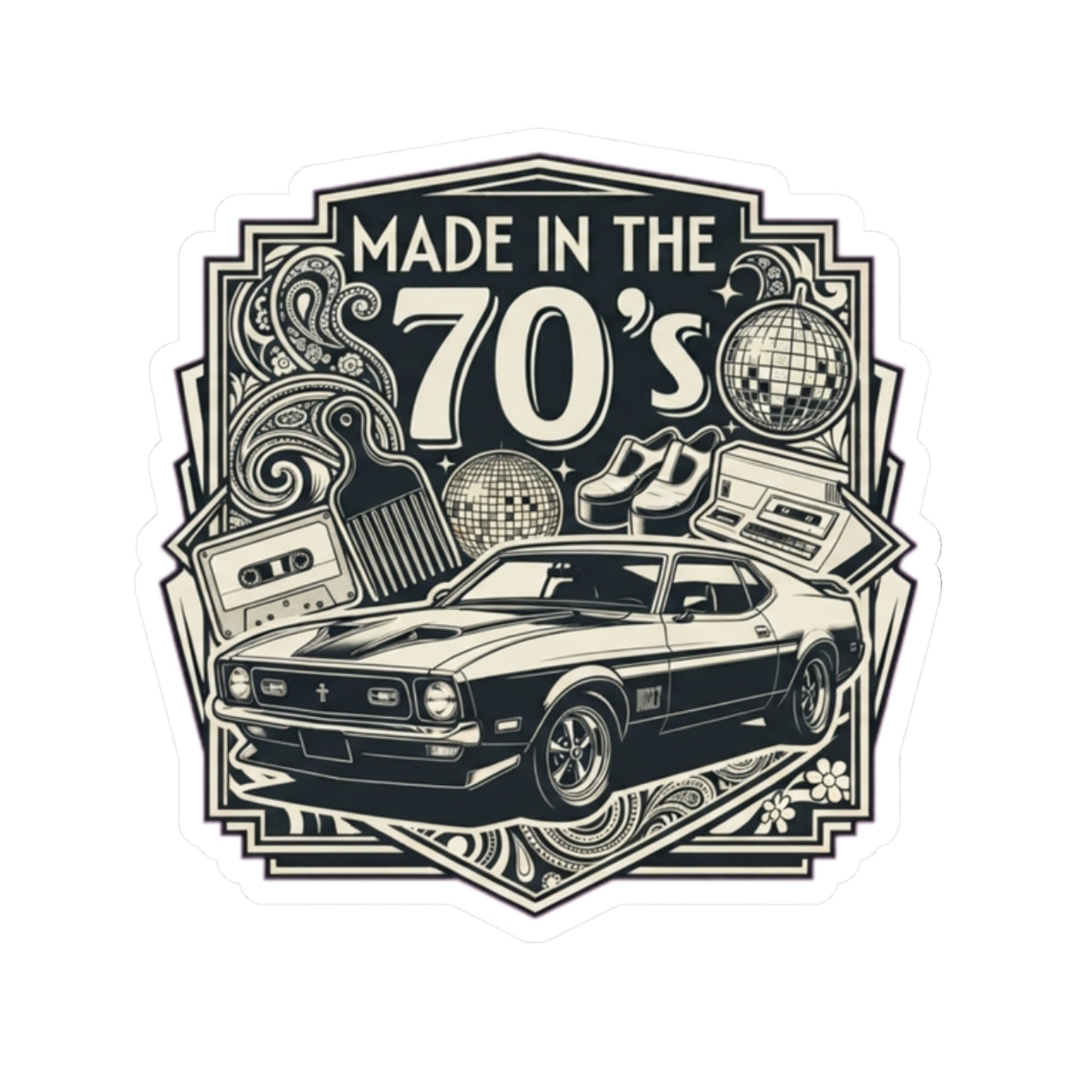 "Made in the 70's" Sticker
