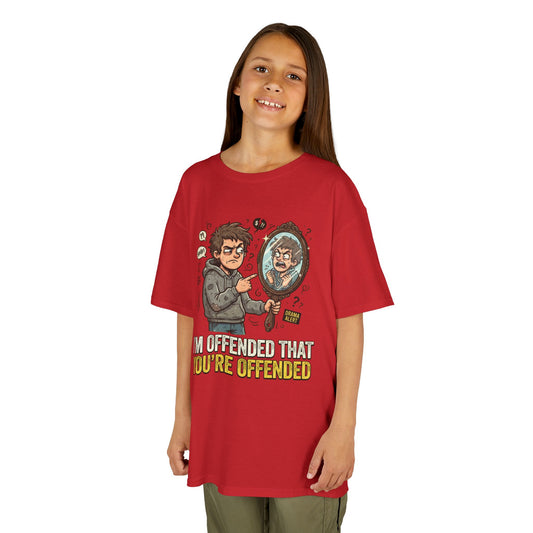 "I'm Offended That You're Offended" Kids Tee