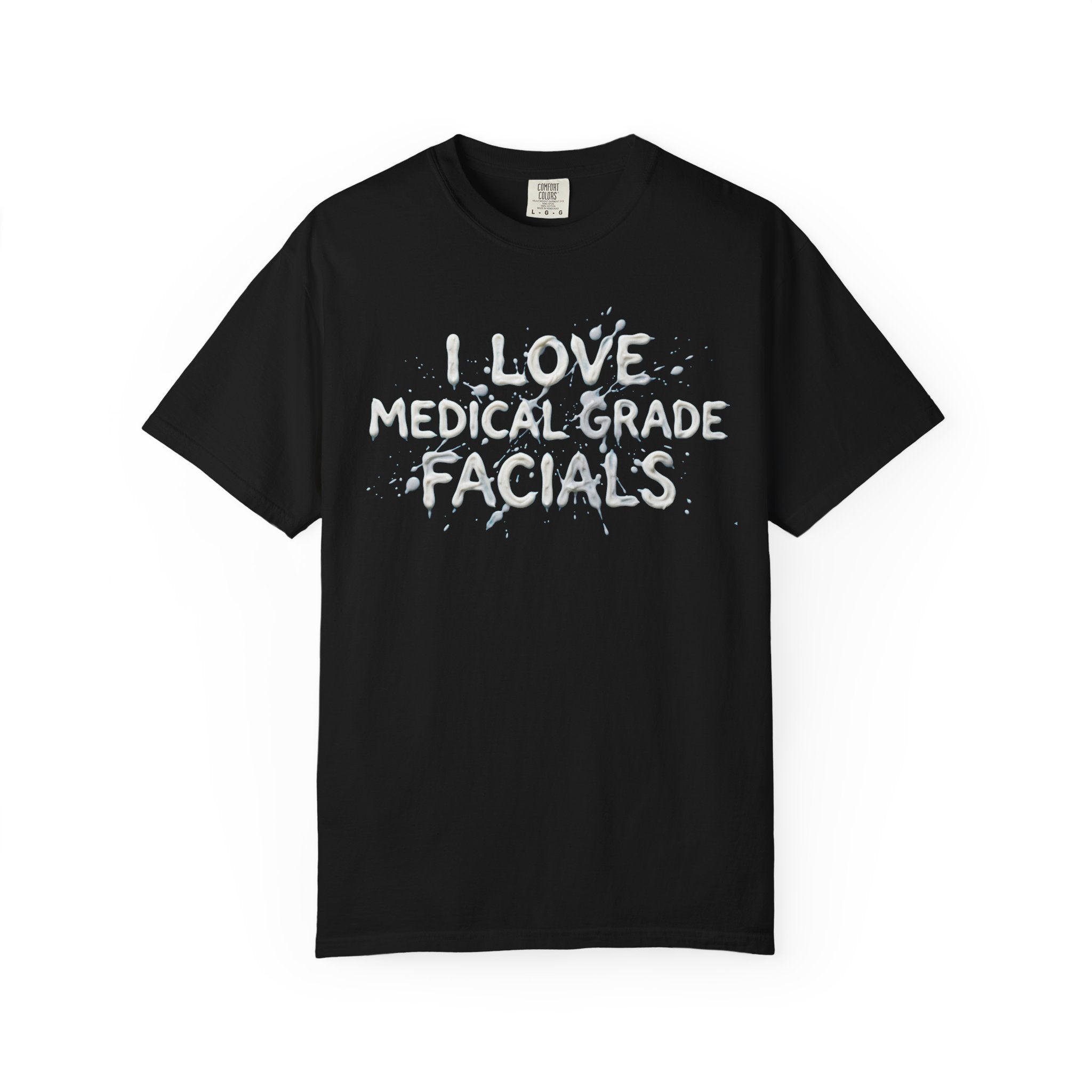 "I Love Medical Grade Facials" Unisex Garment-Dyed Tee