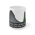 It's About the Size of Your Data Set | 11oz Mug