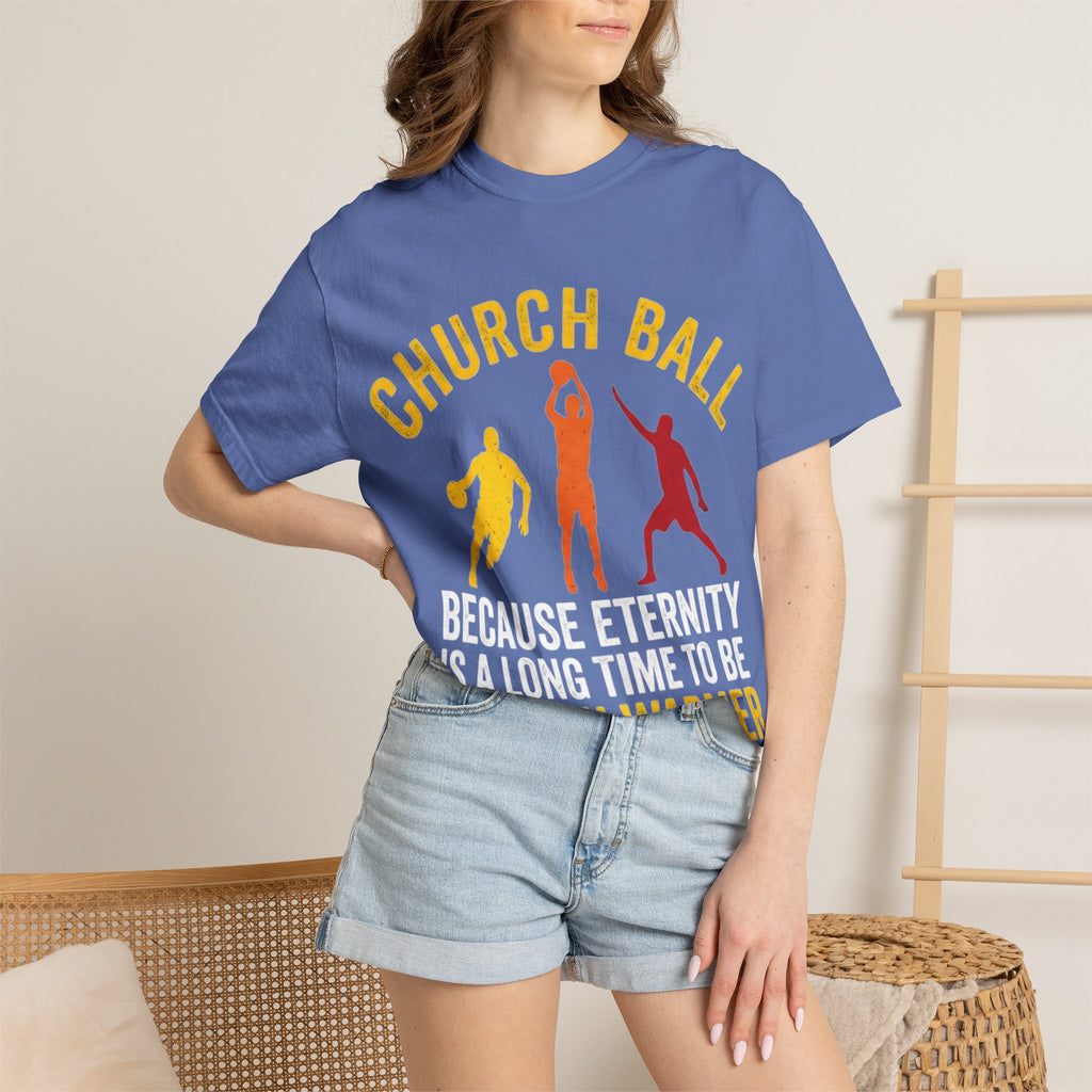 "Church Ball Bench Warmer" Unisex Garment-Dyed T-shirt