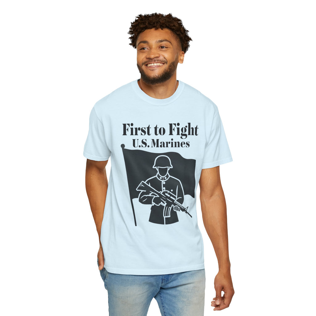 "First to Fight" Unisex Garment-Dyed T-shirt