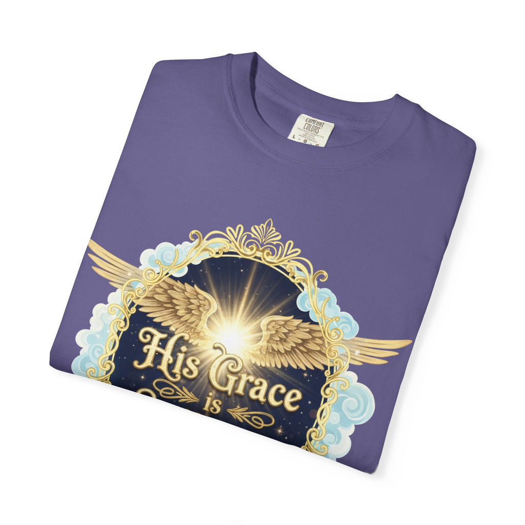 "His Grace is Sufficient" Unisex Garment-Dyed T-shirt