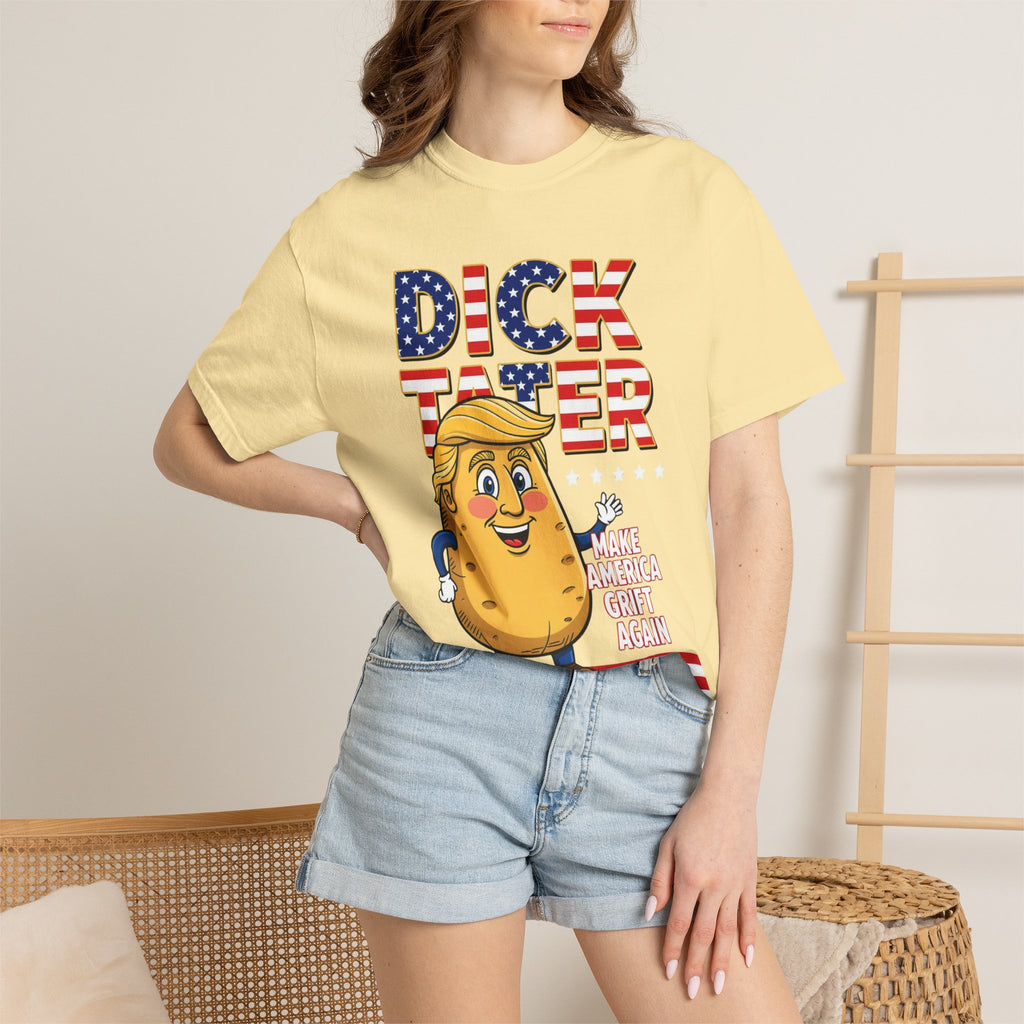 "The Dick Tater (Make America Grift Again)" Unisex Garment-Dyed T-shirt