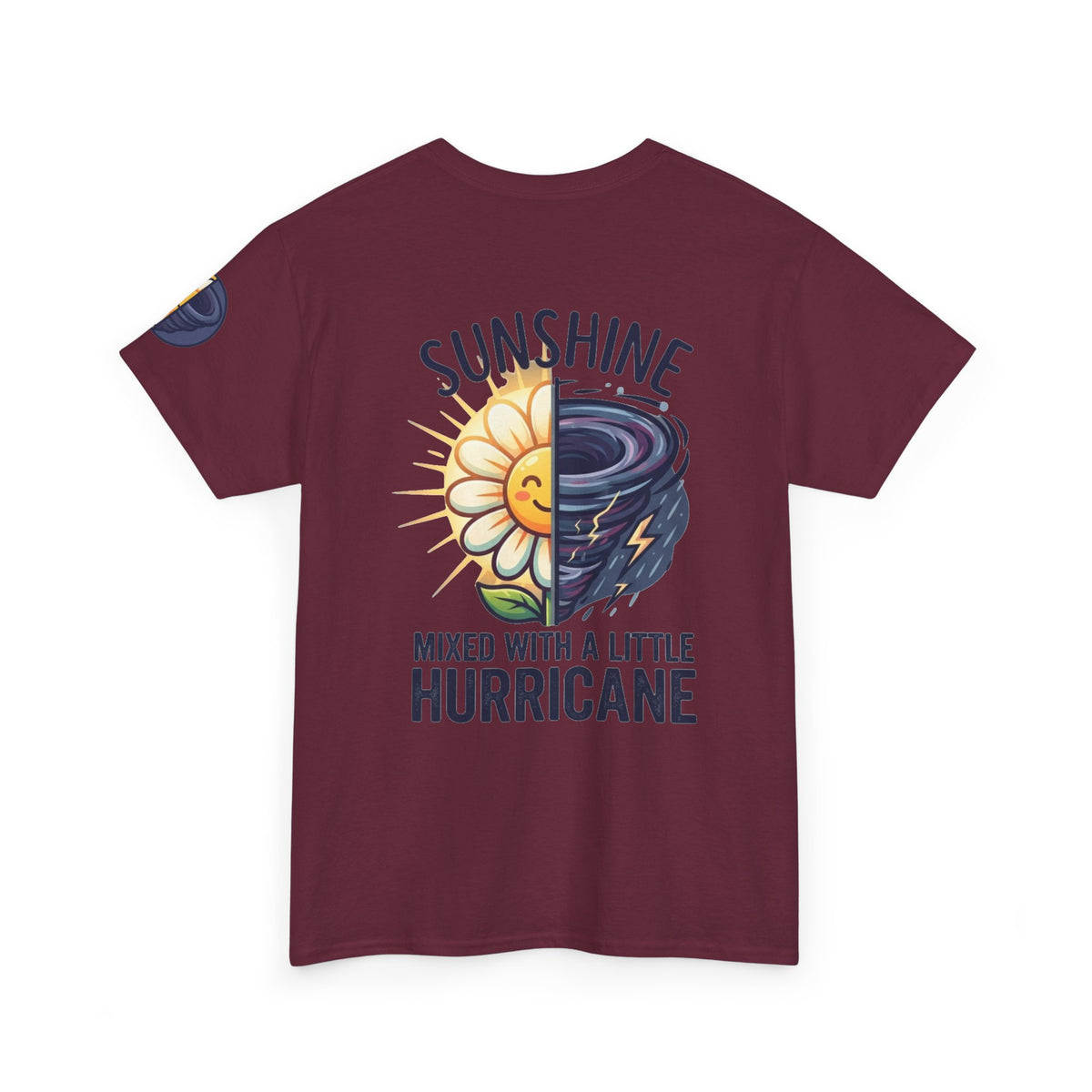 Color: Maroon | Sunshine Mixed With A Little Hurricane Premium Graphic Tee