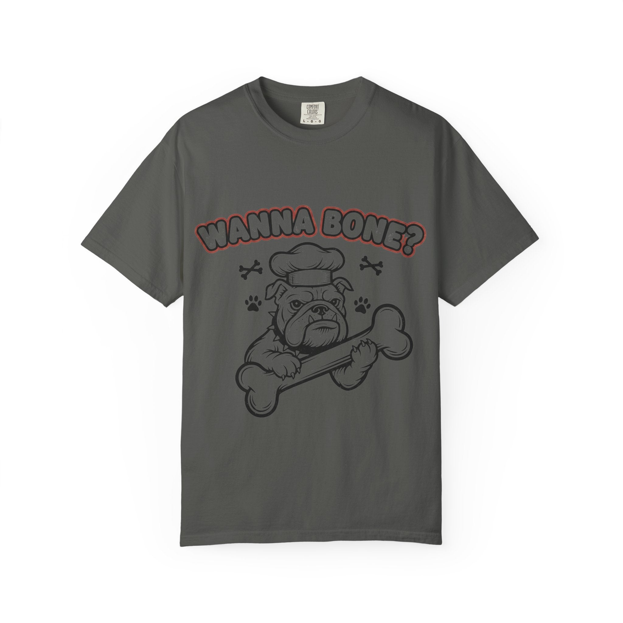 "Wanna Bone?" Unisex Garment-Dyed T-shirt