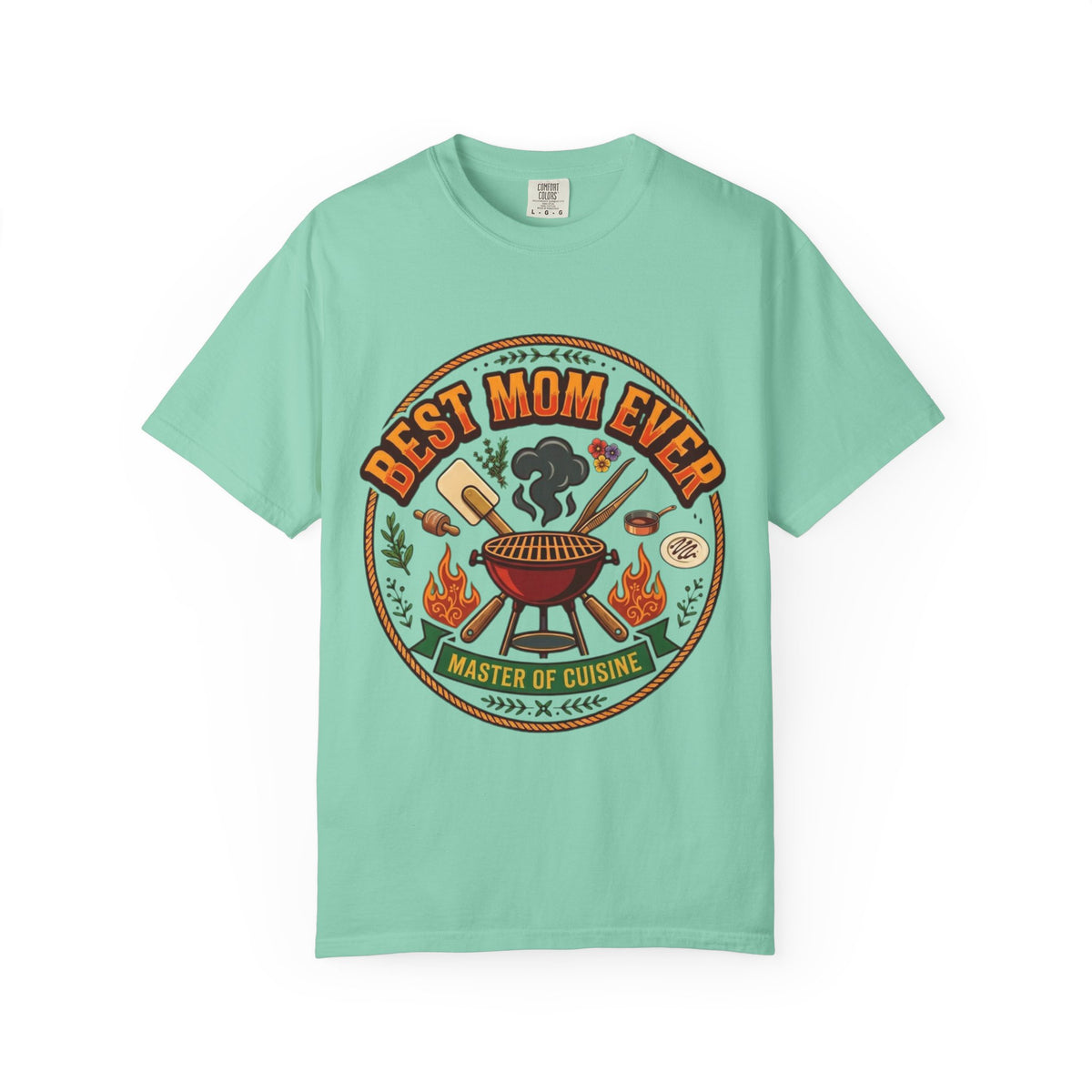 Color: Island Reef | Best Mom Ever Unisex Garment-Dyed Tee
