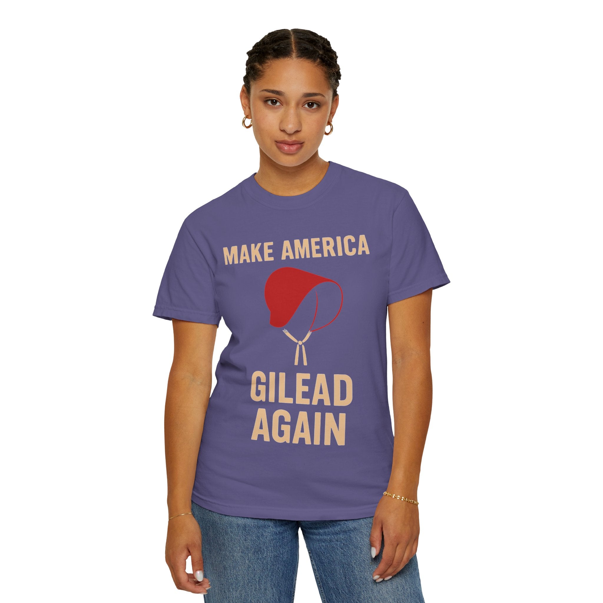 "Make America Gilead Again" Unisex Garment-Dyed T-shirt