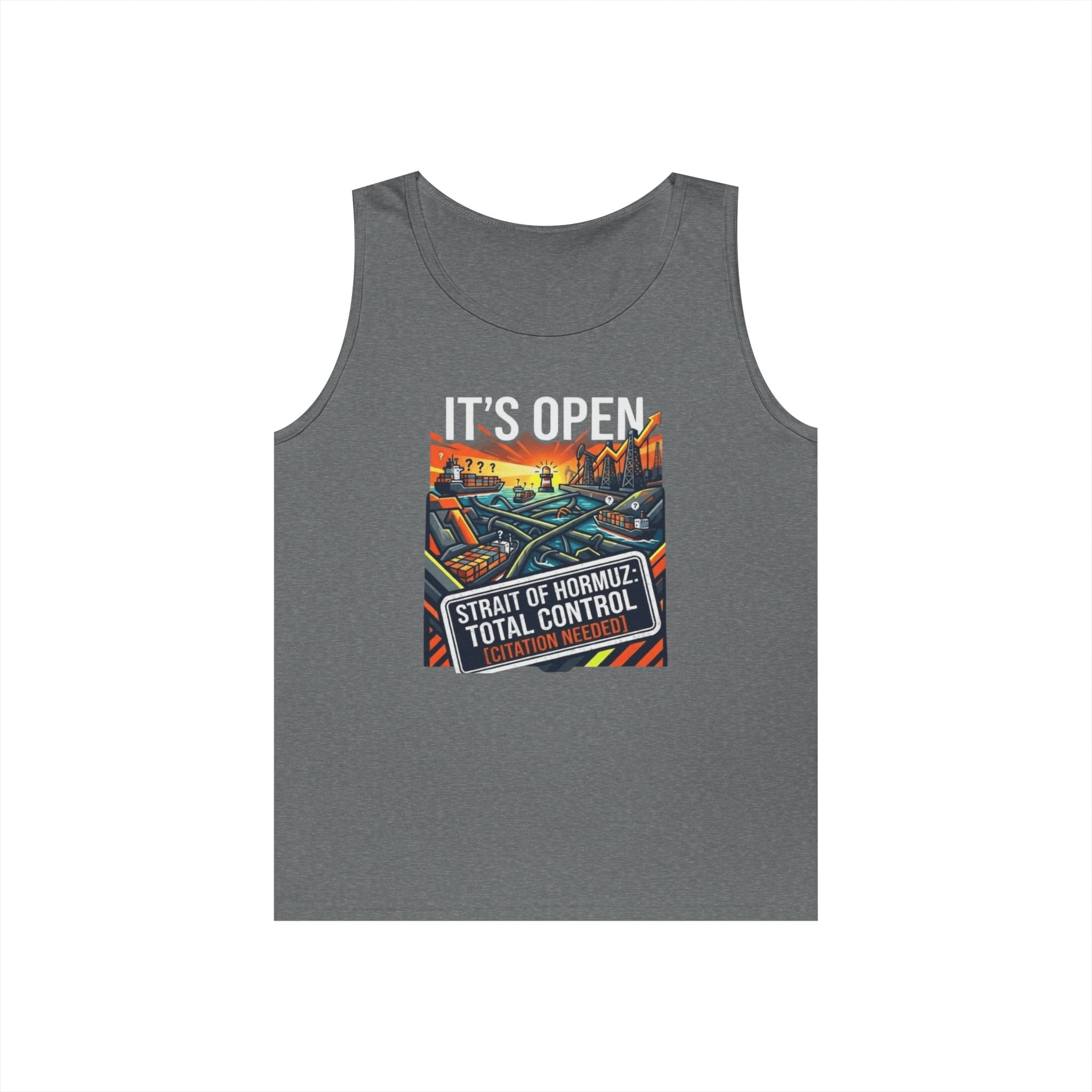 "Straight Of Hormuz is Open" Tank Top