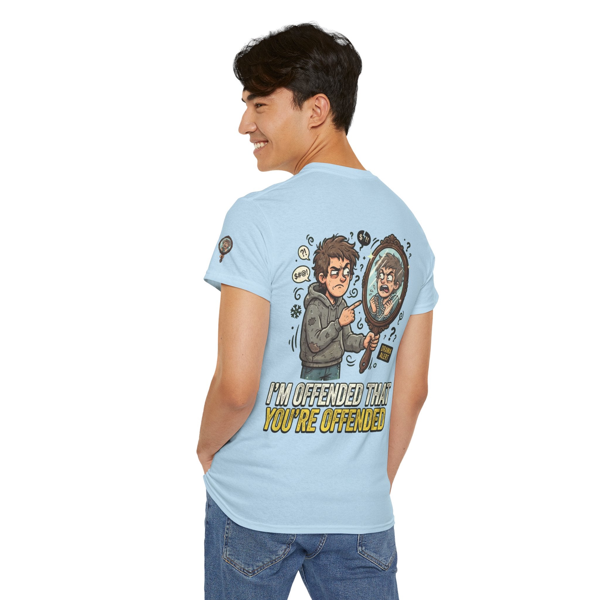 "I'm Offended That You're Offended" Premium Graphic Tee