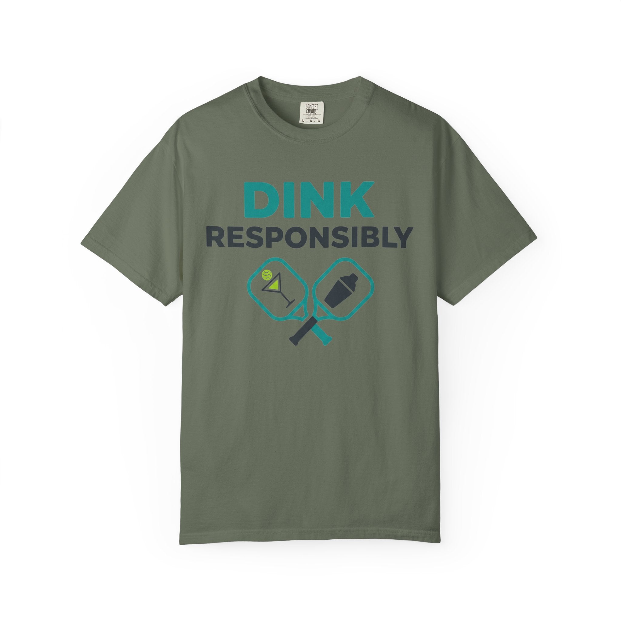 "Dink Responsibly 2" Unisex Garment-Dyed T-shirt