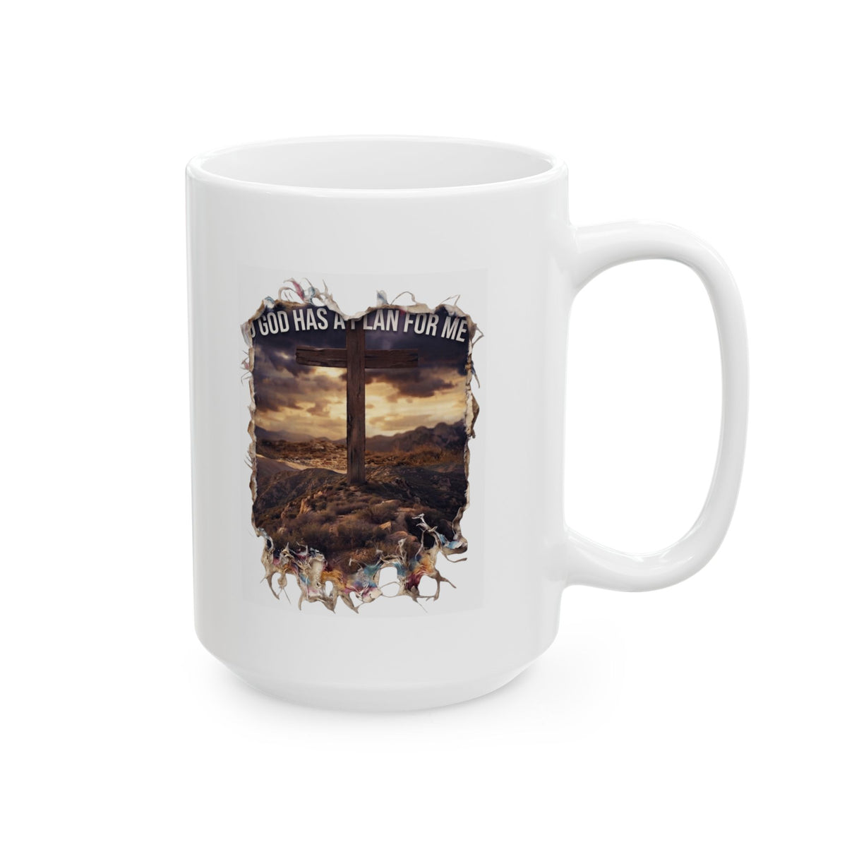 "God Has A Plan For Me" White Ceramic Mug