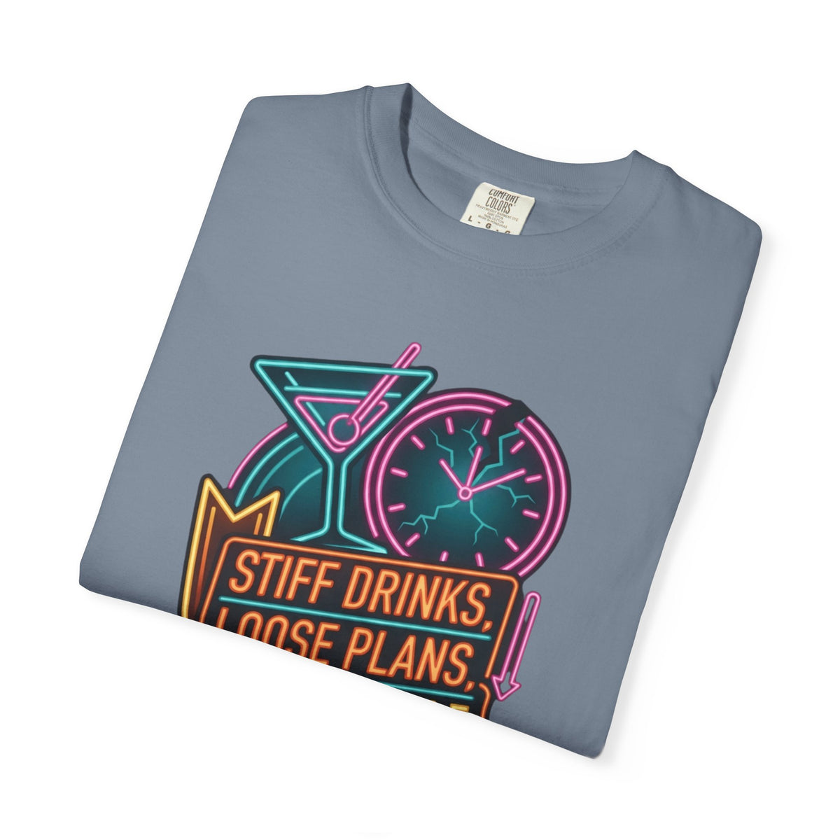 "Stiff Drinks Loose Plans" Unisex Garment-Dyed Tee