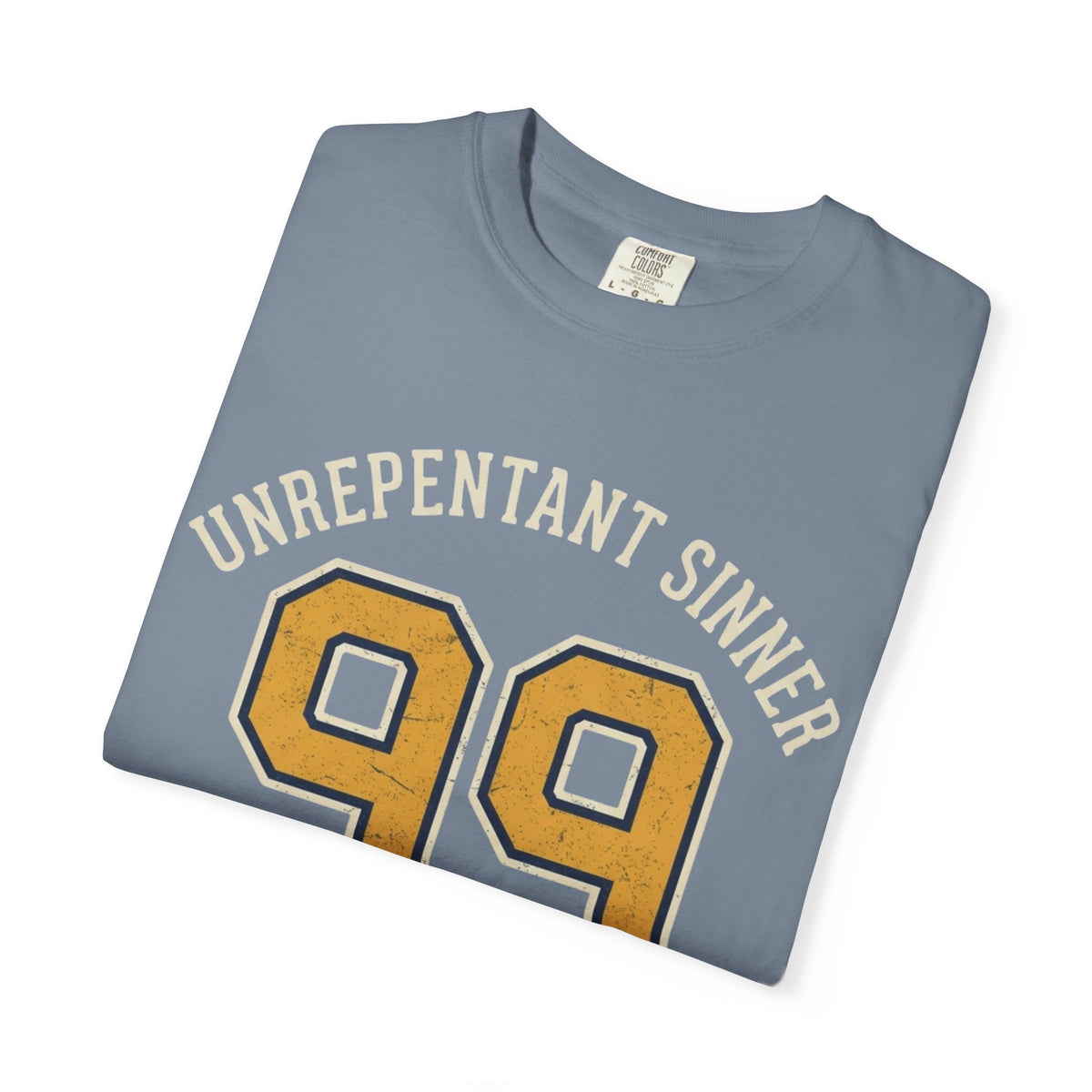 "Good Book Series 99 Unrepentant Sinner" Unisex Garment-Dyed Tee