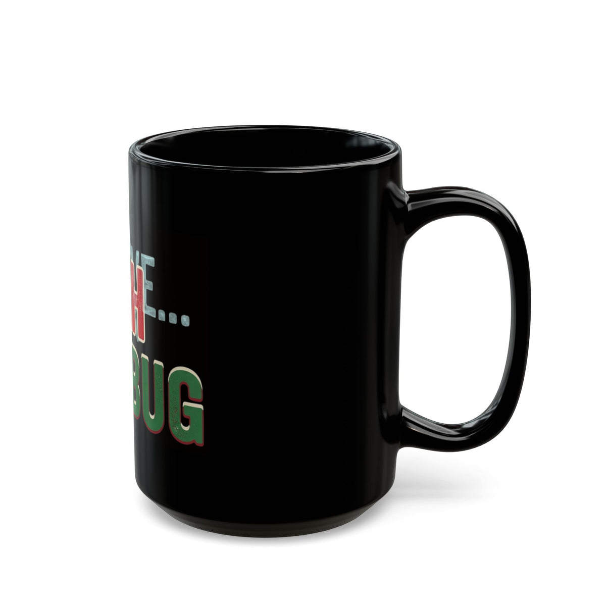 "Bah Humburg" Black Ceramic Mug