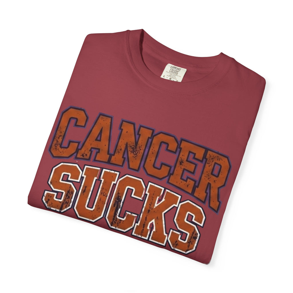 Yeah, Cancer Sucks | Garment-Dyed Tee — AttitudeShirts