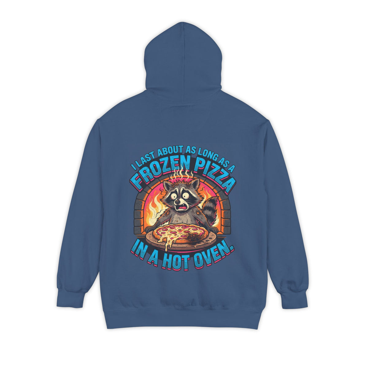 Color: True Navy | Frozen Pizza in a Hot Oven Garment-Dyed Hoodie