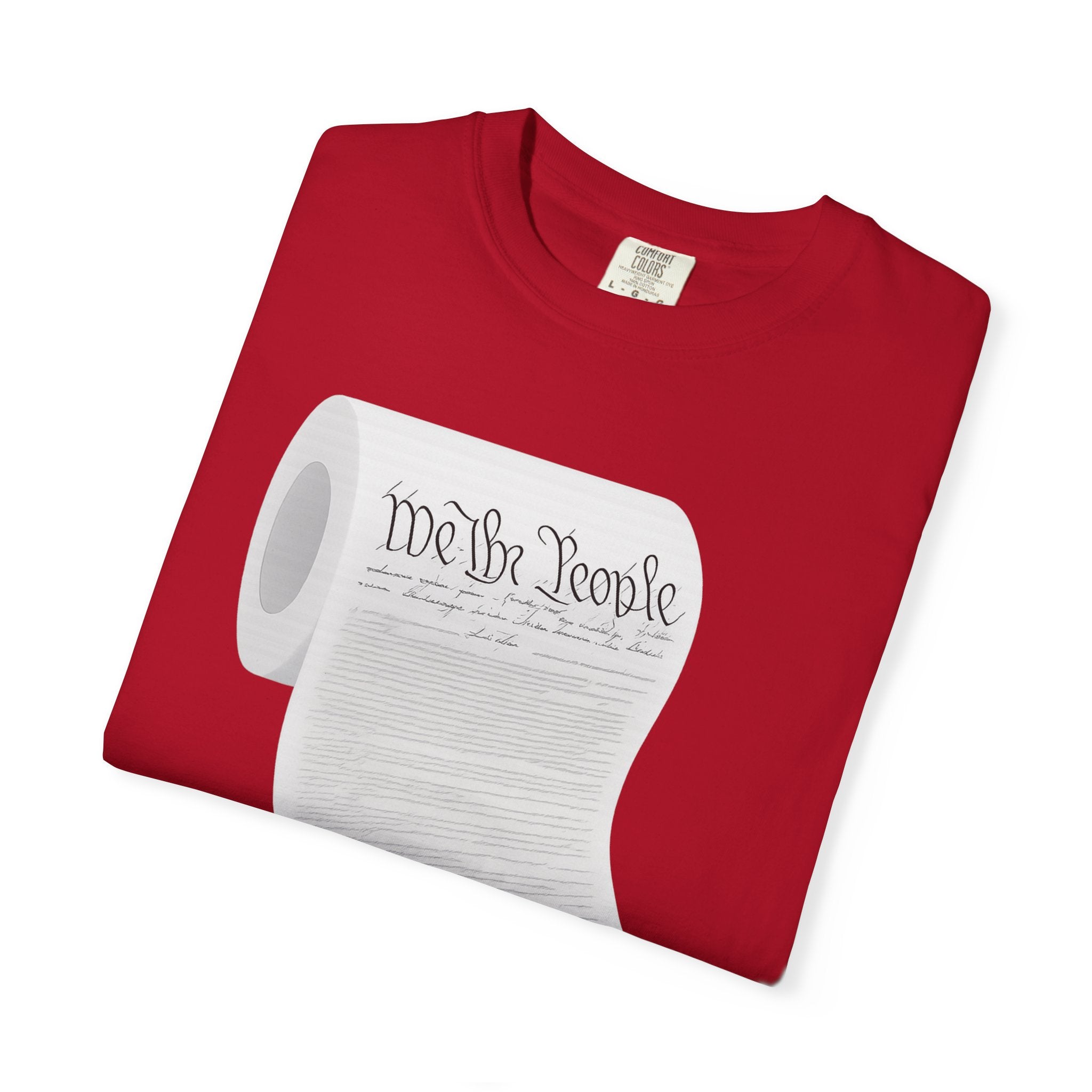 "Constitution Toilet Paper" Unisex Garment-Dyed T-shirt