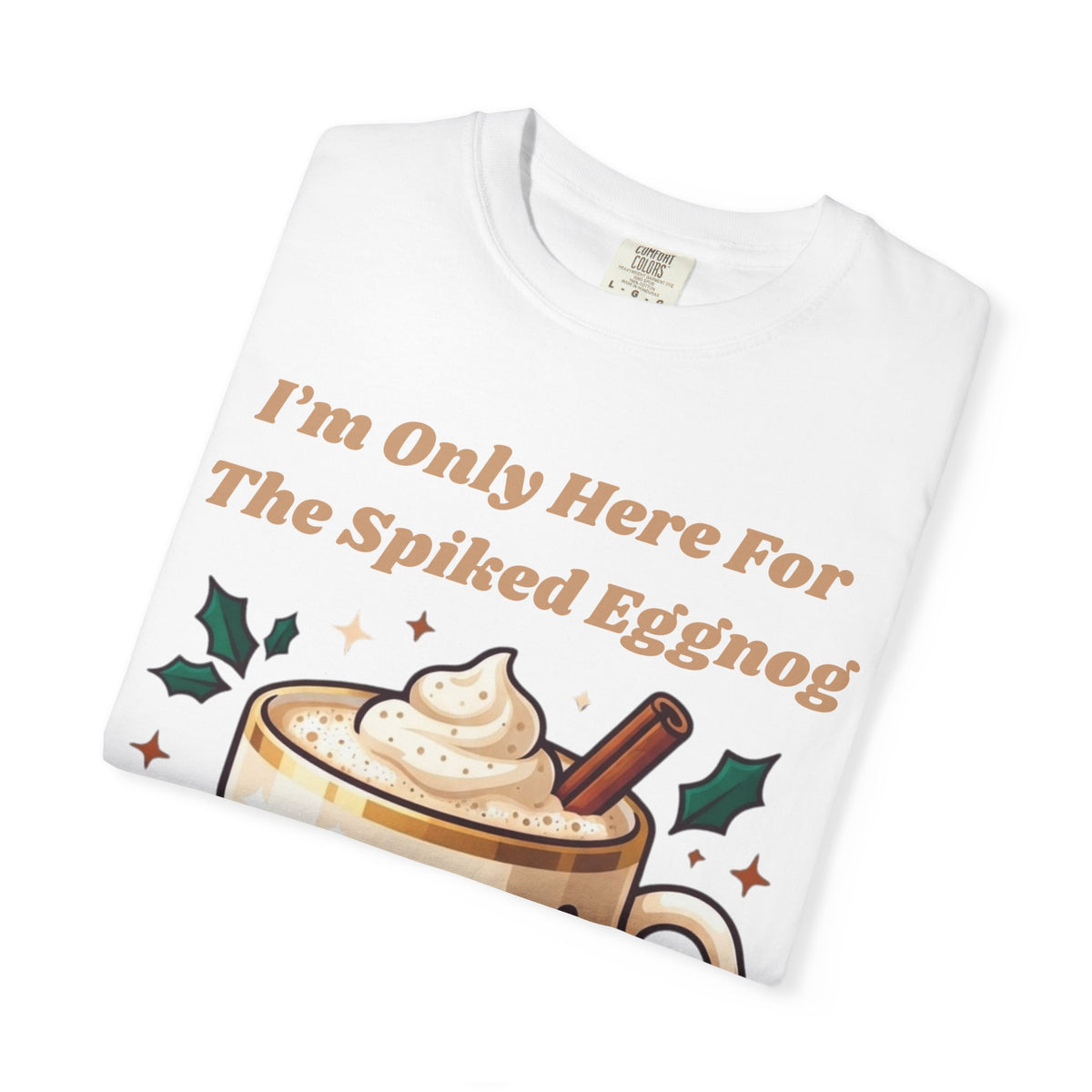 "Spiked Eggnog" Unisex Garment-Dyed Tee