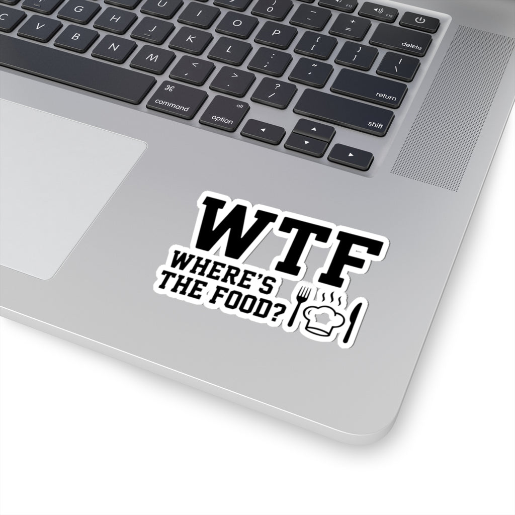 Hangry AF: WTF Where's The Food | Kiss-Cut Sticker — AttitudeShirts