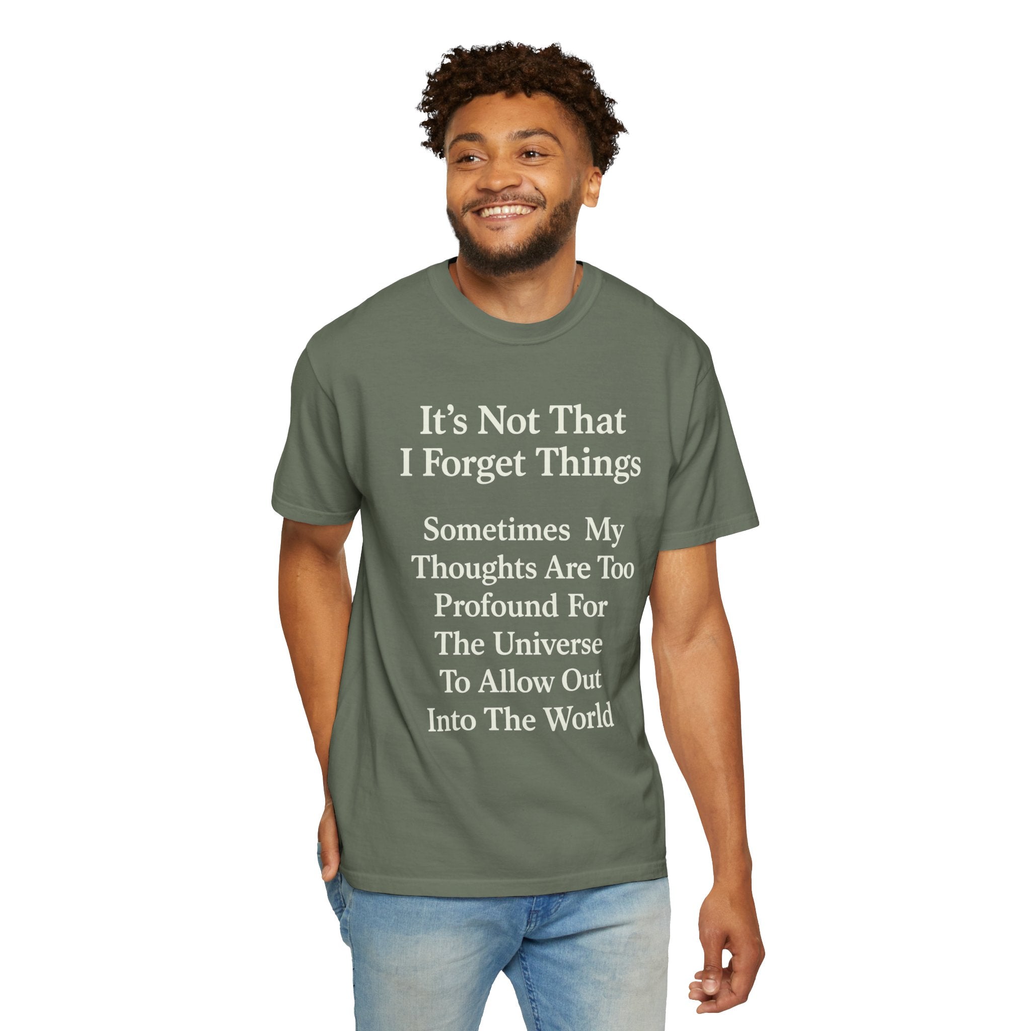 "Profound Thoughts 6" Unisex Garment-Dyed T-shirt