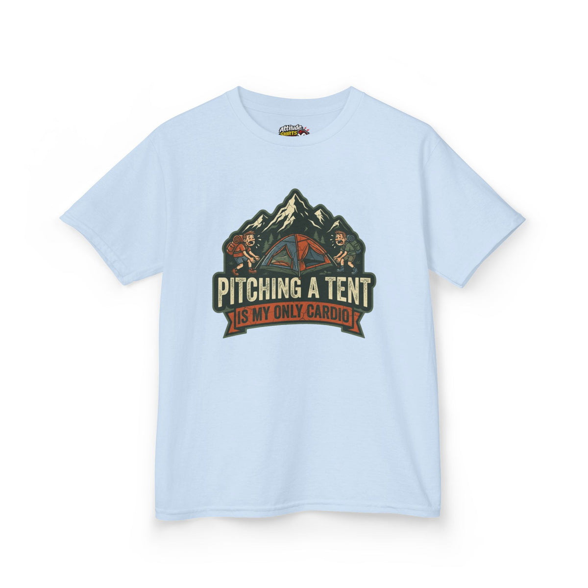 Color: Light Blue | Pitching A Tent Is My Only Cardio Kids Tee