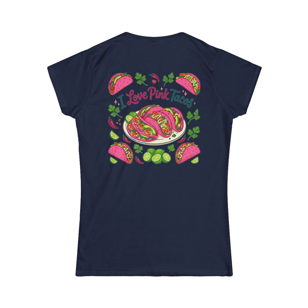 "I Love Pink Tacos" Women's Tee