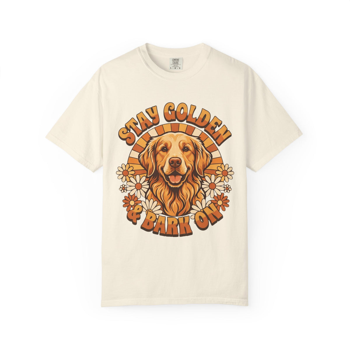 "Stay Golden & Bark On" Unisex Garment-Dyed Tee