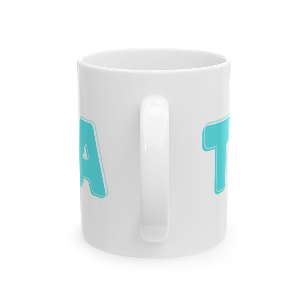 "Tequila Makes You Take Your Clothes Off" White Ceramic Mug — Graphic