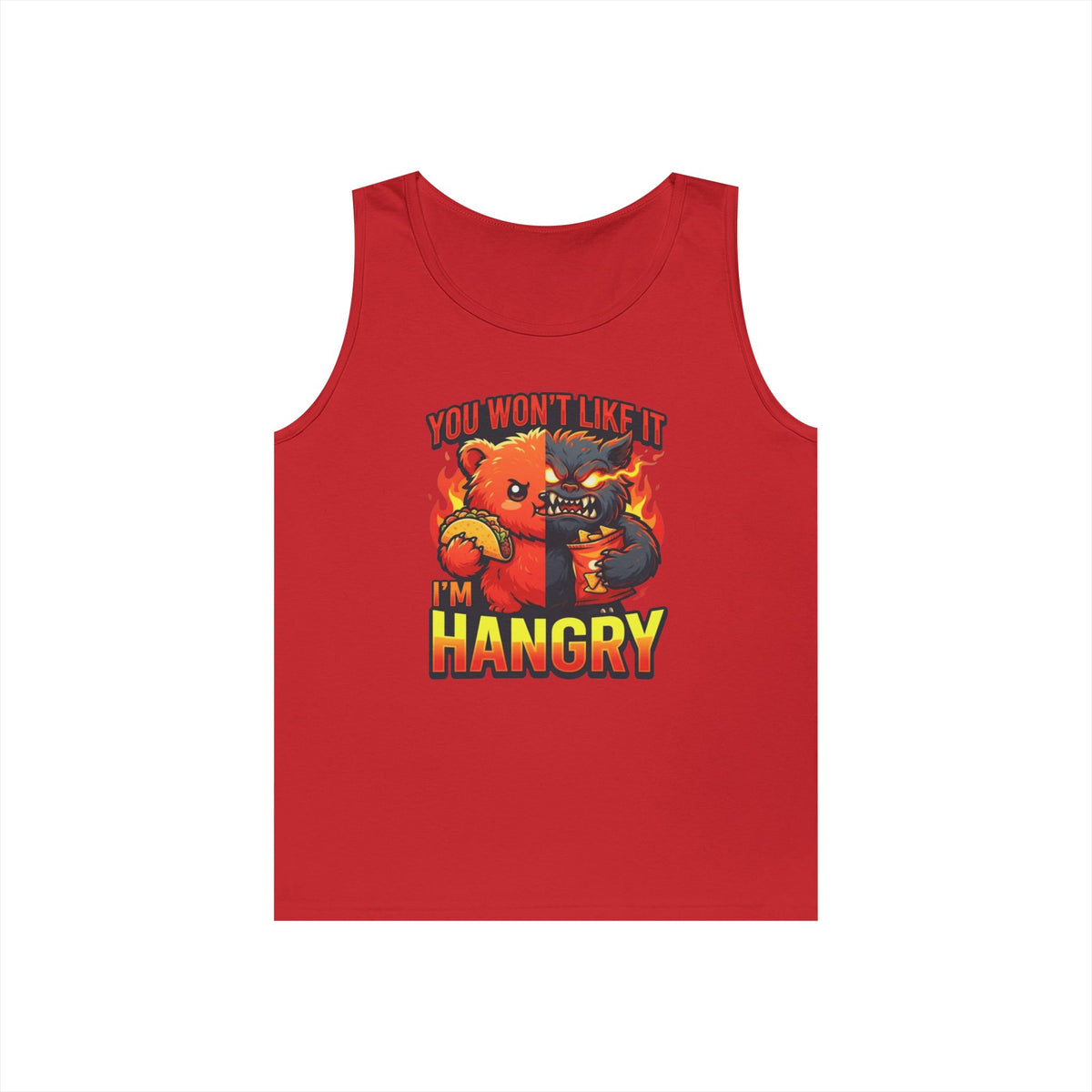 Color: Red | You Won't Like It I'm Hangry Tank Top
