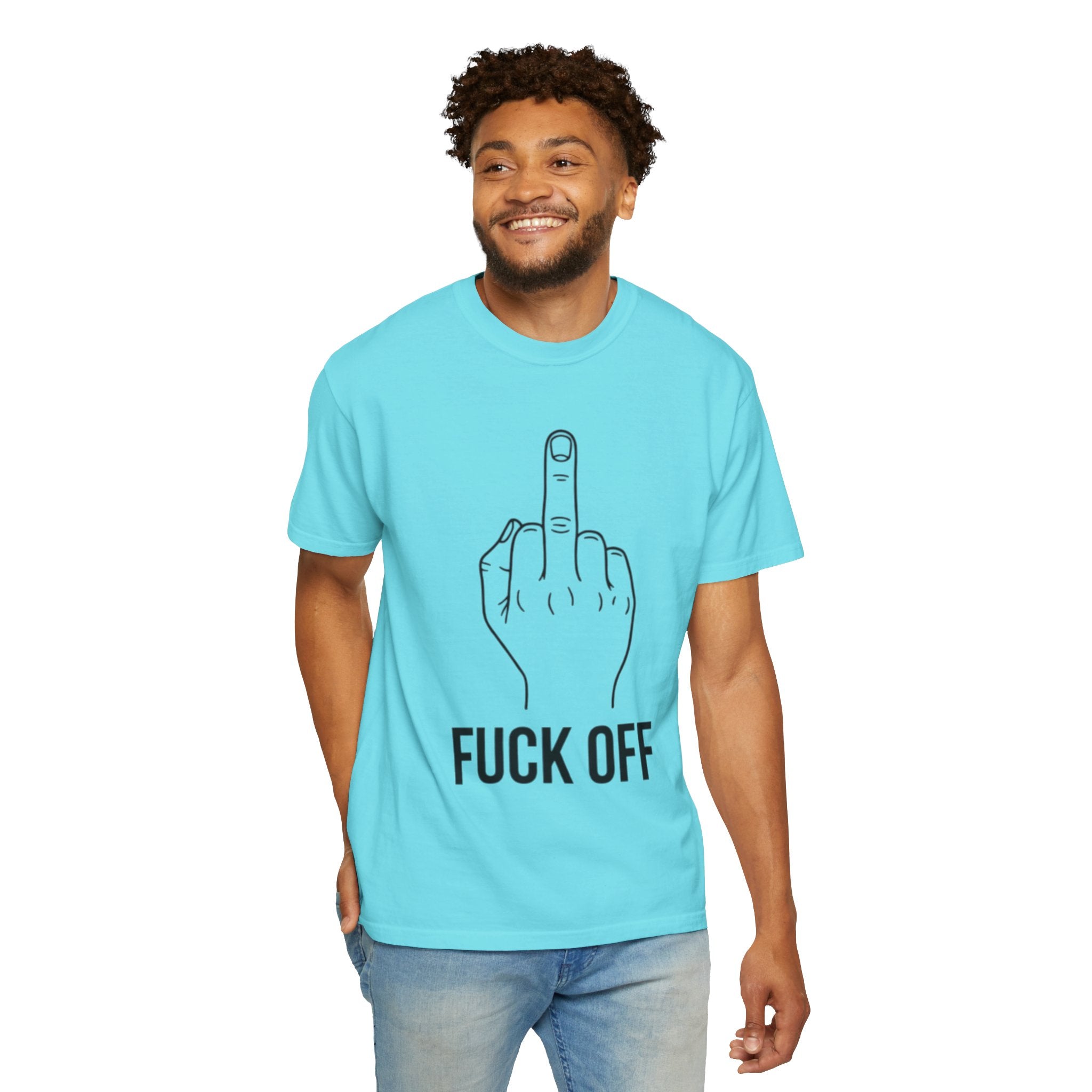 "F@#% OFF" Unisex Garment-Dyed Tee