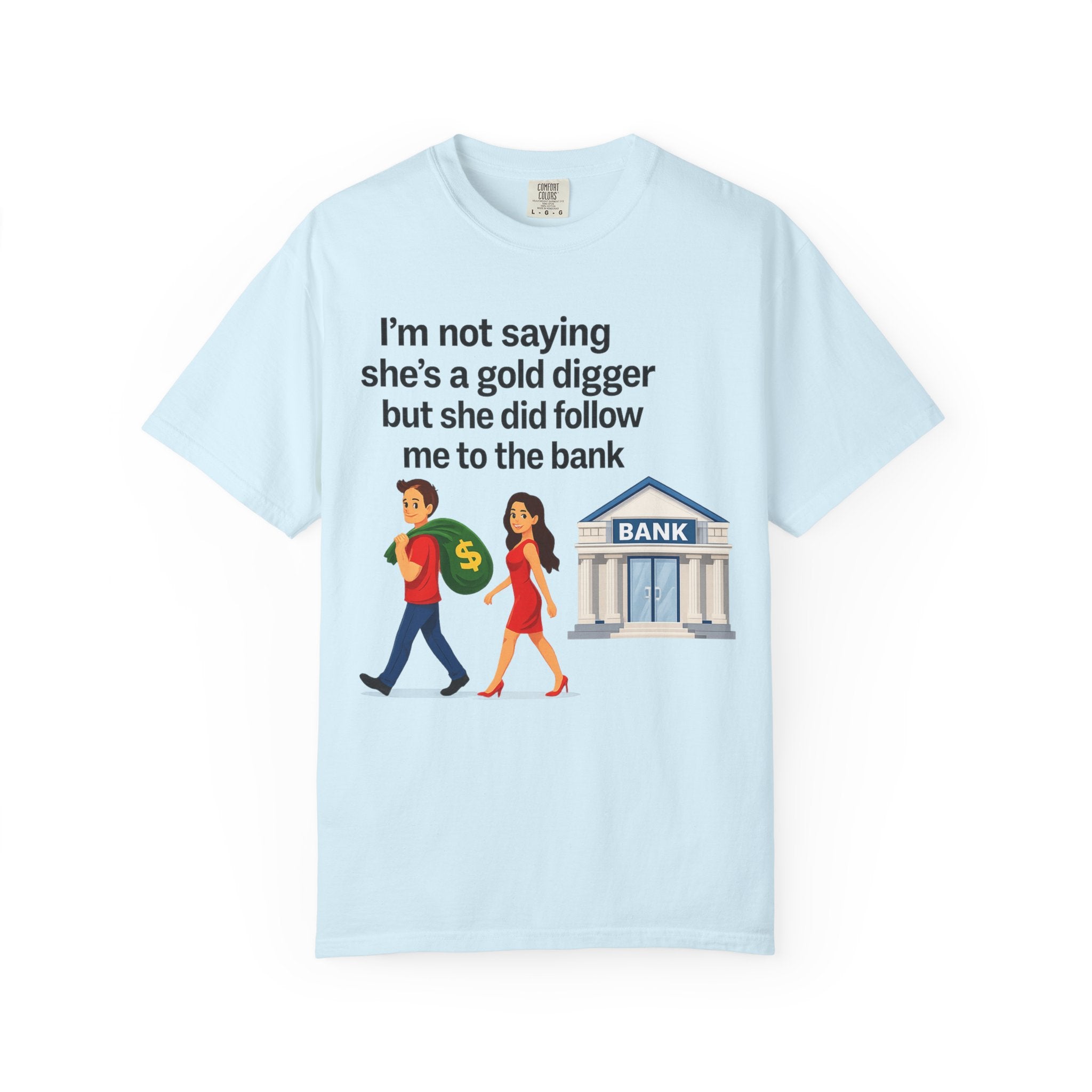 "Gold Digger" Unisex Garment-Dyed T-shirt