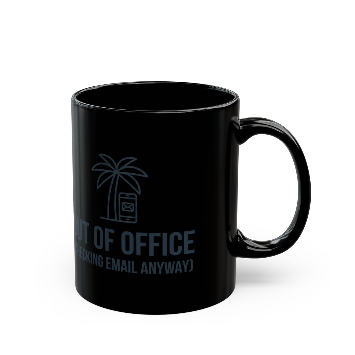 "Out of Office" Black Ceramic Mug