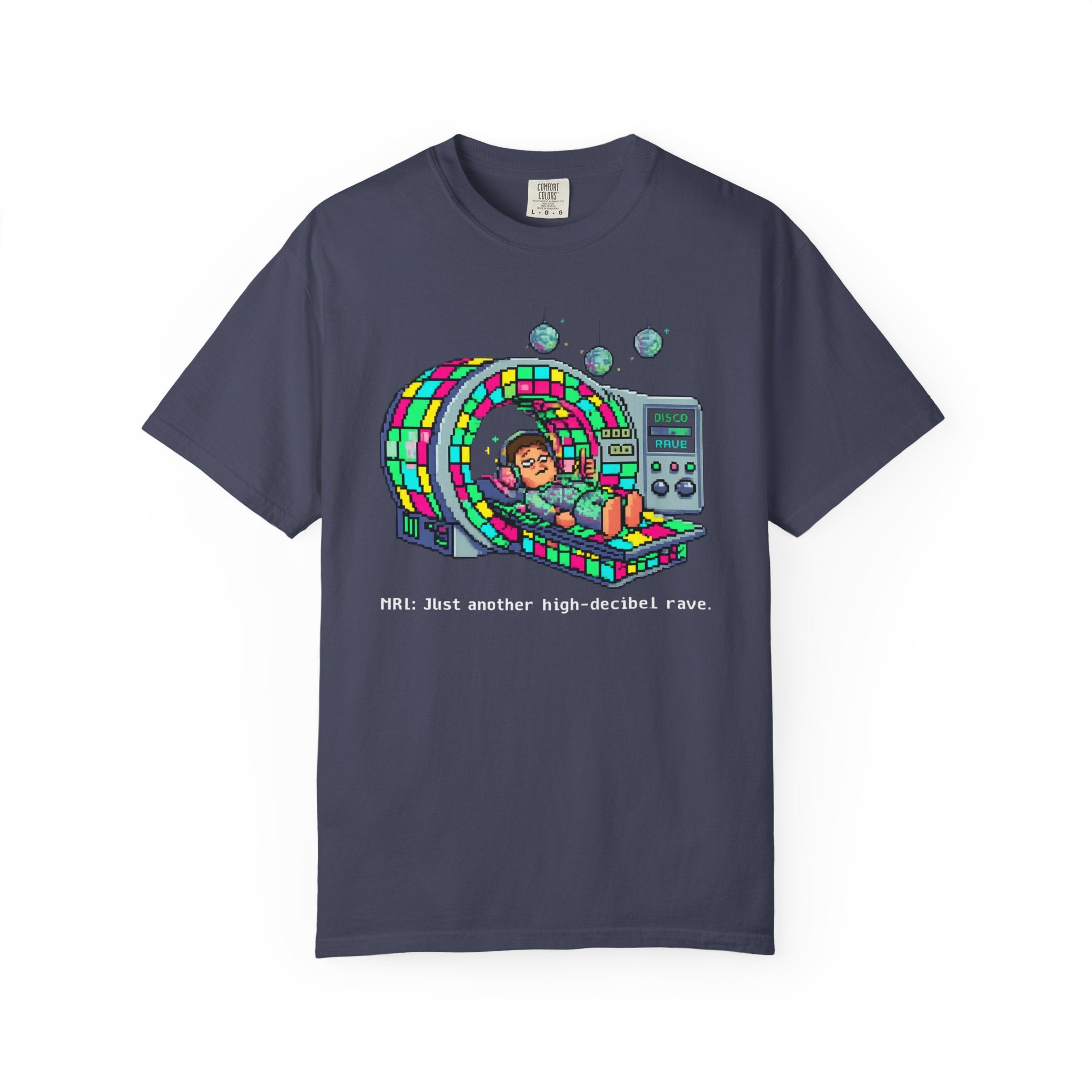 "MRI High Decibel Rave" Unisex Garment-Dyed T-shirt