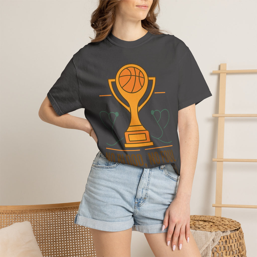 "No Blood, No Foul" Unisex Garment-Dyed T-shirt