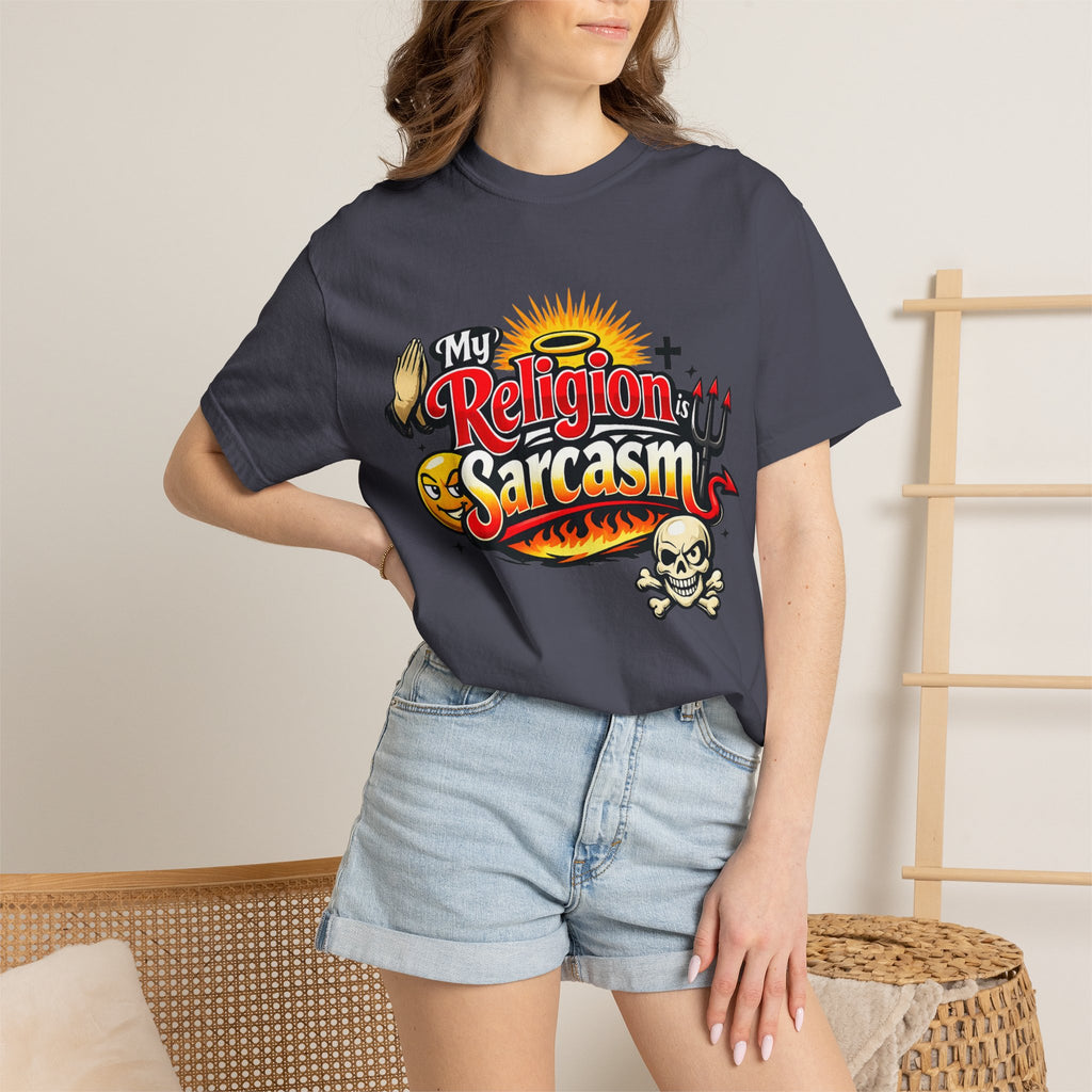 Sarcasm is My Savior | Garment-Dyed Tee — AttitudeShirts