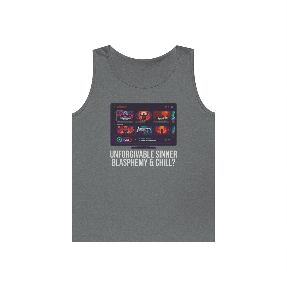 "Good Book Series Blasphemy & Chill" Tank Top
